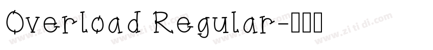 Overload Regular字体转换